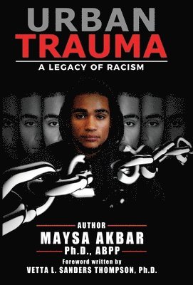 Maysa Akbar - Urban Trauma, Inbunden