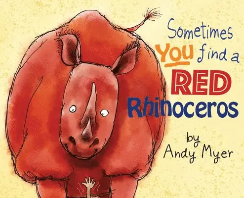 Andrew Myer - Sometimes You Find A Red Rhinoceros, Inbunden. Tillgänglighet: Lägg i varukorg