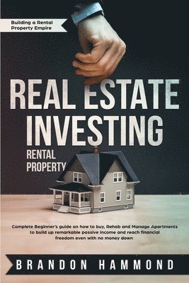 Brandon Hammond - Real Estate Investing - Rental Property, Häftad. Tillgänglighet: Lägg i varukorg