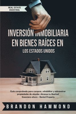 Brandon Hammond - Inversión Inmobiliaria en Bienes Raíces en los Estados Unidos, Häftad. Tillgänglighet: Lägg i varukorg