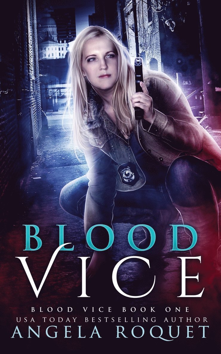 Angela Roquet - Blood Vice, Häftad