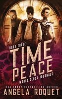 Angela Roquet - Time Peace, Häftad