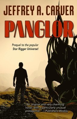 Jeffrey A Carver - Panglor, Häftad. Tillgänglighet: Lägg i varukorg