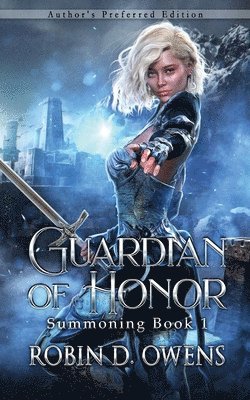 Robin D Owens - Guardian of Honor, Häftad