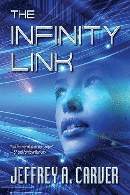 Jeffrey A Carver - Infinity Link, Häftad. Tillgänglighet: Lägg i varukorg