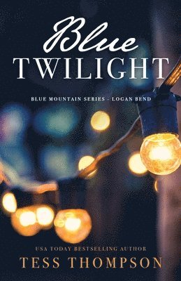 Tess Thompson - Blue Twilight, Häftad
