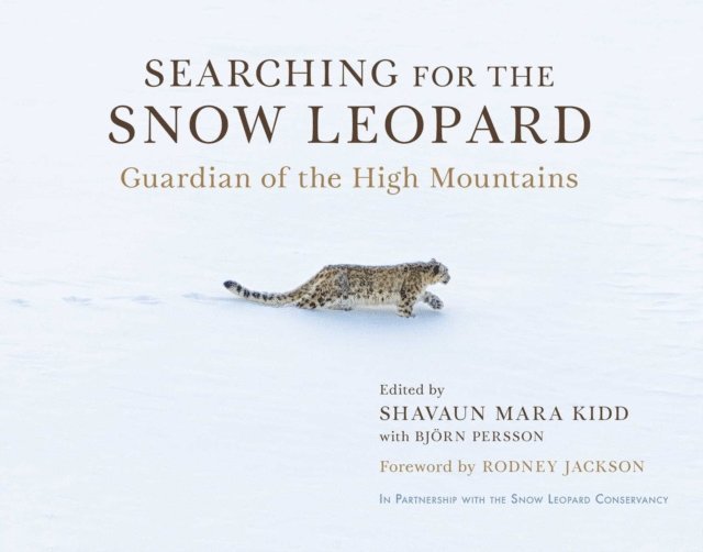 Bjorn Persson, Shavaun Mara Kidd - Searching for the Snow Leopard, E-bok