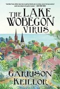 The Lake Wobegon Virus