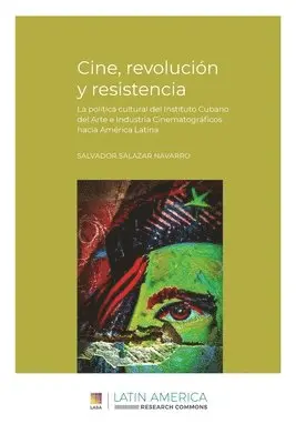 Salvador Salazar Navarro - Cine, revolución y resistencia, Häftad. Tillgänglighet: Lägg i varukorg