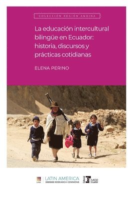 Elena Perino - educación intercultural bilingüe en Ecuador, Häftad