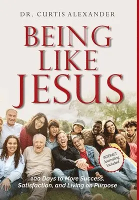 Curtis Alexander - Being Like Jesus, Inbunden. Tillgänglighet: Lägg i varukorg