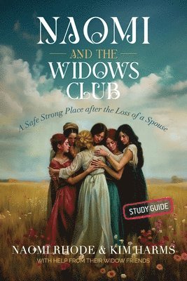 Naomi Rhode, Kim Harms - Naomi and the Widows Club, Häftad. Tillgänglighet: Lägg i varukorg