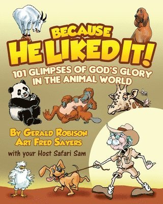 Gerald Robison, Grace Garrett - 101 Glimpses of God's Glory in the Animal World, Häftad