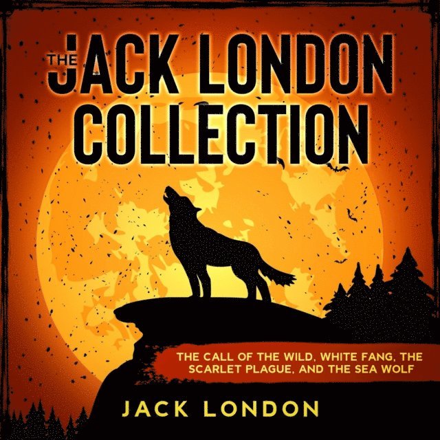 Jack London - Jack London Collection, E-bok