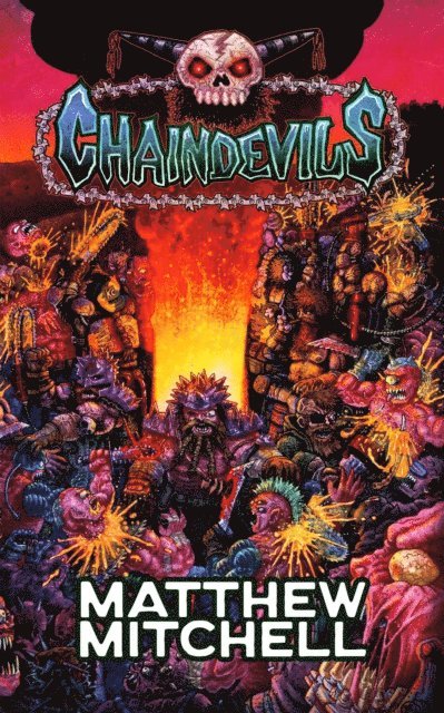 Matthew Mitchell - Chaindevils, E-bok