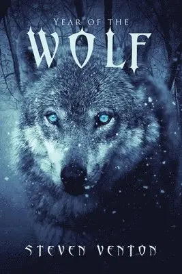 Steve Venton - Year of the Wolf, Häftad. Tillgänglighet: Lägg i varukorg