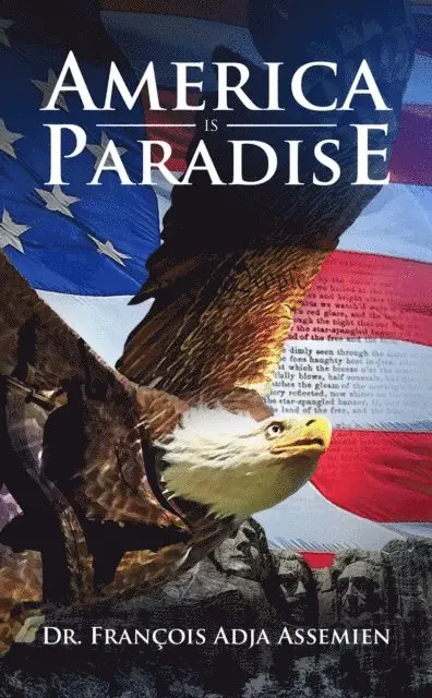 Francois Adja Assemien - America is Paradise, E-bok. Tillgänglighet: Lägg i varukorg