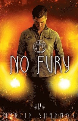 Martin Shannon - No Fury: A Florida Urban Fantasy Thriller, Häftad