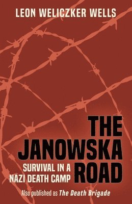 Leon Weliczker Wells - Janowska Road, Häftad. Tillgänglighet: Lägg i varukorg