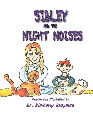 Kimberly Brayman - Sibley and the Night Noises, Häftad. Tillgänglighet: Lägg i varukorg
