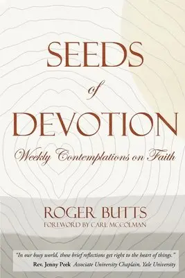 Roger Butts - Seeds of Devotion, Häftad. Tillgänglighet: Lägg i varukorg