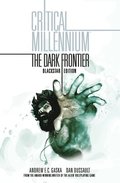 Critical Millennium: The Dark Frontier Blackstar edition