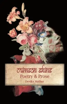 Devika Mathur, Candice L Daquin - Crimson Skins, Häftad. Tillgänglighet: Lägg i varukorg