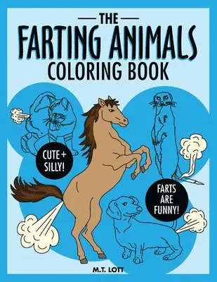 M T Lott - Farting Animals Coloring Book, Häftad. Tillgänglighet: Lägg i varukorg