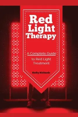 Richards Kathy - Red Light Therapy, Häftad. Tillgänglighet: Lägg i varukorg