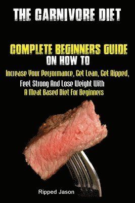 Jason Ripped - Carnivore Diet, Häftad