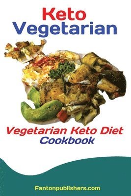 Publishers Fanton - Keto Vegetarians, Häftad