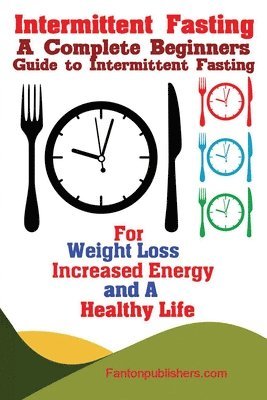 Publishers Fanton - Intermittent Fasting, Häftad
