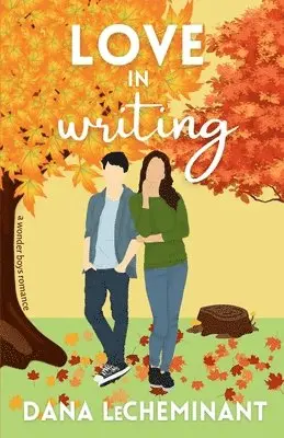 Dana Lecheminant - Love in Writing, Häftad. Tillgänglighet: Lägg i varukorg