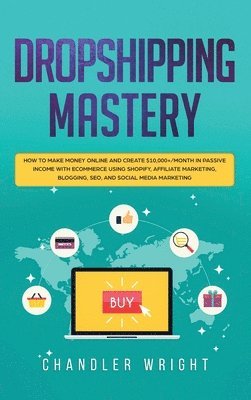 Chandler Wright - Dropshipping, Inbunden