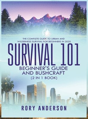 Rory Anderson - Survival 101 Beginner's Guide 2020 AND Bushcraft, Inbunden