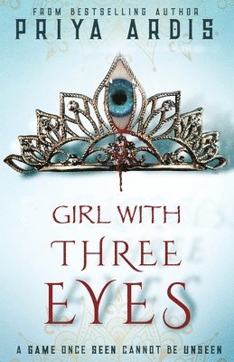 Priya Ardis - Girl With Three Eyes, Häftad
