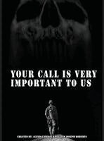 Alexis Casiday, William Joseph Roberts, Casey Moores - Your Call is Very Important to Us, Inbunden