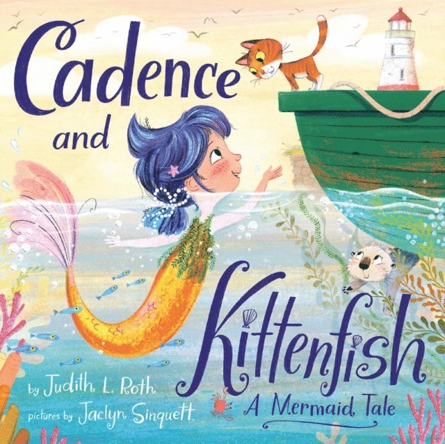 Judith L. Roth - Cadence and Kittenfish, E-bok
