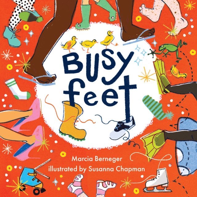Marcia Berneger - Busy Feet, E-bok