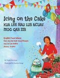 Icing on the Cake - English Food Idioms (Hmong-English)