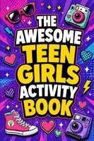 Karen Harris - Awesome Teen Girls Activity Book, Häftad. Tillgänglighet: Lägg i varukorg