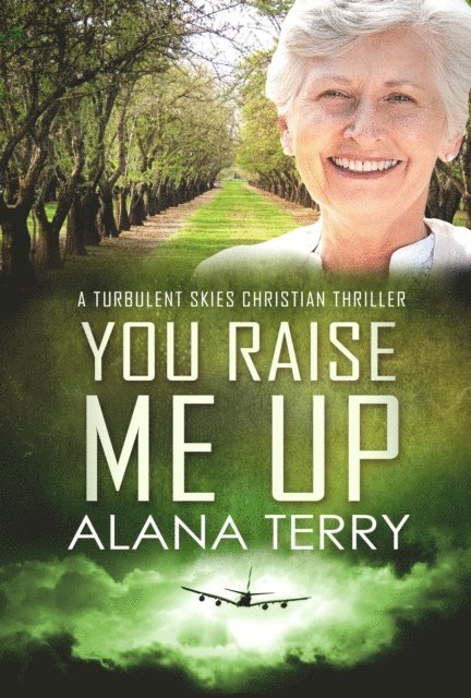 Alana Terry - You Raise Me Up, E-bok
