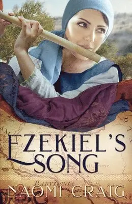 Naomi Craig - Ezekiel's Song, Häftad. Tillgänglighet: Tillfälligt slut