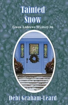 Debi Graham-Leard - Tainted Snow, Häftad. Tillgänglighet: Lägg i varukorg