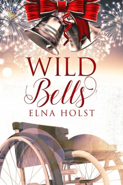 Elna Holst - Wild Bells, E-bok