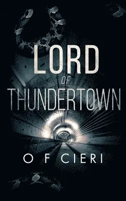 O F Cieri - Lord of Thundertown, Häftad. Tillgänglighet: Lägg i varukorg