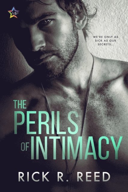 Rick R. Reed - Perils of Intimacy, E-bok