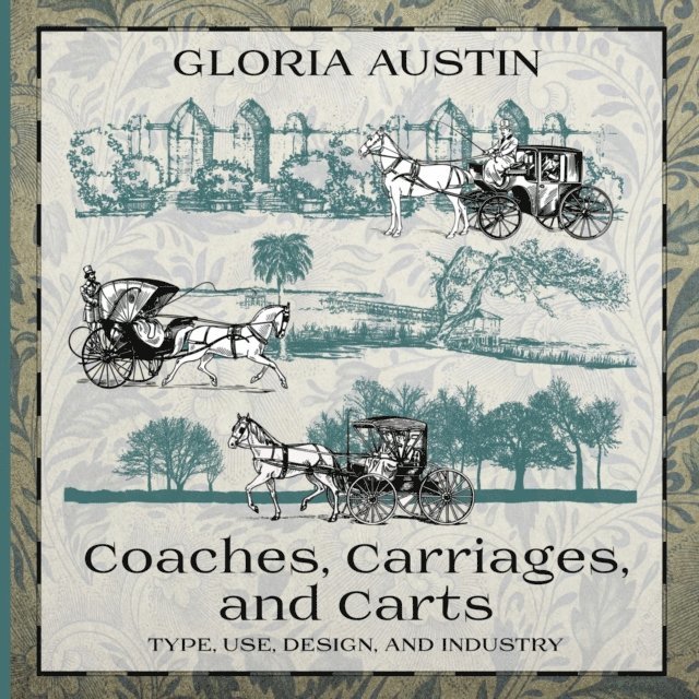 Gloria Austin - Coaches, Carriages, and Carts, E-bok. Tillgänglighet: Lägg i varukorg