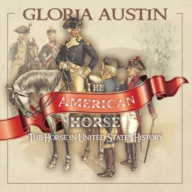 Gloria Austin - American Horse, E-bok. Tillgänglighet: Lägg i varukorg