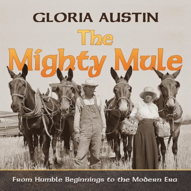 Gloria Austin - Mighty Mule, E-bok. Tillgänglighet: Lägg i varukorg